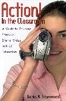 Daniel R. Greenwood - Action! In the Classroom