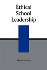 Spencer J. Maxcy, Maxcy Spencer J. - Ethical School Leadership