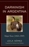 Leila Gómez - Darwinism in Argentina