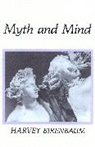 Harvey Birenbaum, Birenbaum Harvey - Myth and Mind