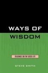Steve Smith - Ways of Wisdom