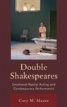 Cary M. Mazer - Double Shakespeares