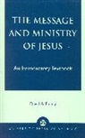David A. Fiensy, Fiensy David A. - The Message and Ministry of Jesus