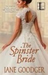 Jane Goodger - The Spinster Bride