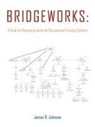 James Johnson, James R. Johnson - Bridgeworks