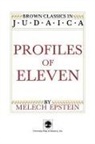 Melech Epstein, Epstein Melech - Profiles of Eleven
