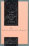 Jan Narveson, John T. Sanders - For and Against the State