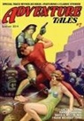 Frank Belknap Long, Mack Reynolds, Mack Frank Belknap Reynolds, Rafael Sabatini - Adventure Tales #7