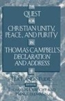 Thomas H. Olbricht, Hans Rollmann - The Quest for Christian Unity, Peace, and Purity in Thomas Campbell's Declaration and Address