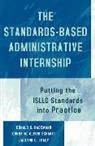 Donald G. Hackmann, Donna M. Schmitt-Oliver, Schmitt-Oliver Donna M., Jaclynn C. Tracy, Tracy Jaclynn C. - The Standards-Based Administrative Internship