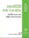 James L. Jordan, Jordan James L., Nancy Marsters, Marsters Nancy, William E. Purse, Purse William E. - Strategies for Teaching Middle-Level and High School Guitar