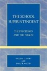 William L. Sharp, James K. Walter - The School Superintendent