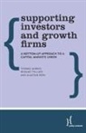 Thomas Aubrey, Alastair Reed, Renaud Thillaye - Supporting Investors and Growth Firms