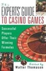 Walter Thomason - The Expert's Guide To Casino Games
