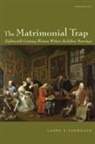 Laura E. Thomason - Matrimonial Trap