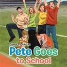 Diana S. Duncan - Pete Goes to School