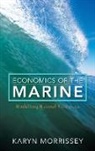 Karyn Morrissey, Morrissey Karyn - Economics of the Marine
