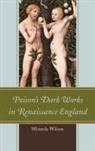 Miranda Wilson - Poison's Dark Works in Renaissance England