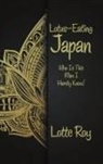 Lotte Roy - Lotus-Eating Japan