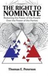 Thomas Peterson - The Right to Nominate
