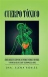 Dra. Elena Robles - Cuerpo Tóxico