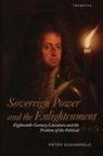 Peter Degabriele - Sovereign Power and the Enlightenment