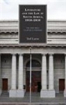 Ted Laros - Literature and the Law in South Africa, 1910-2010