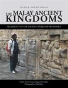 Nahar Akbar Khan, Putri Zanina Megat Zainuddin - The Malay Ancient Kingdoms