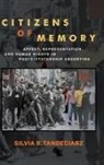 Silvia R. Tandeciarz - Citizens of Memory