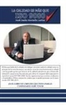 José Jesús Montaño Larios - La calidad es más que ISO 9000