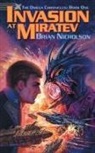 Brian Nicholson - Invasion at Miratev