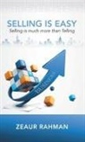 Zeaur Rahman - Selling Is Easy