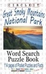 Lowry Global Media Llc, Mark Schumacher, Maria Schumacher - Circle It, Great Smoky Mountains National Park Facts, Pocket Size, Word Search, Puzzle Book