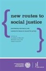 Claudia Chwalisz, Chwalisz Claudia, Emma Kinloch, Renaud Thillaye, Thillaye Renaud - New Routes to Social Justice
