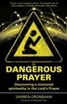 Darren Cronshaw - Dangerous Prayer