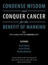 Xu Jie, Bin Wu, Xu Ze - Condense Wisdom and Conquer Cancer for the Benefit of Mankind