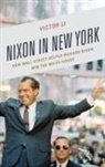 Victor Li - Nixon in New York