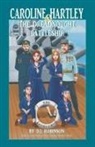 D. J. Robinson - Caroline Hartley and the Dreadnought Battleship