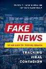 Yasmin Ibrahim, Ibrahim Yasmin, Fadi Safieddine - Fake News in an Era of Social Media
