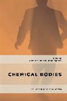 Alex Mankoo, Brian Rappert - Chemical Bodies