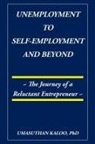 Umasuthan Kaloo - Unemployment to Self-Employment and Beyond
