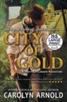 Carolyn Arnold - City of Gold