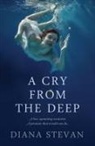 Diana Stevan, Diana Stevan - A Cry from the Deep