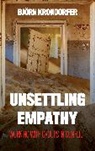 Björn Krondorfer - Unsettling Empathy