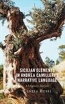 Cinzia Russi - Sicilian Elements in Andrea Camilleri's Narrative Language