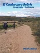 David Atkinson - El Camino Para Bolivia