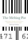 William Wickham - The Melting Pot