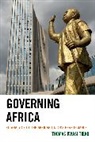 Thomas Kwasi Tieku, Tieku Thomas Kwasi - Governing Africa