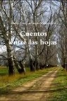 María Elena Larrayoz Aristeguieta - Cuentos entre las hojas