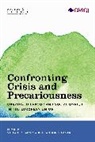 Stefan Schmalz, Brandon Sommer - Confronting Crisis and Precariousness
